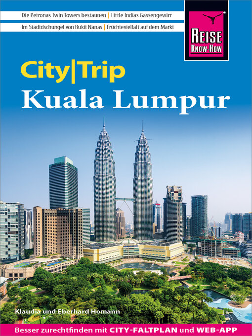 Title details for Reise Know-How CityTrip Kuala Lumpur by Eberhard Homann - Available
